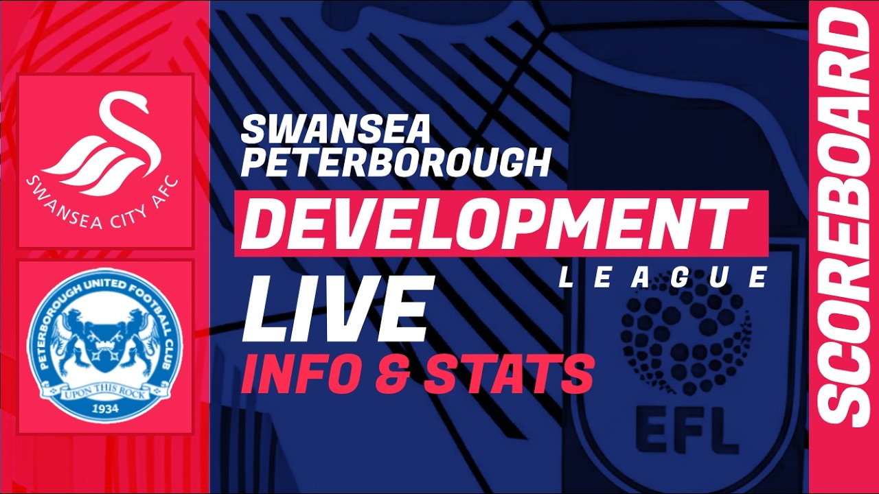 Swansea - Peterborough: LIVE score and stats of U21 Professional Development League