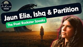 Schumaila Rehmat Hussain: Jaun Elia, Ishq & Partition | Indus Voices Podcast MQDEFAULT Thumbnail