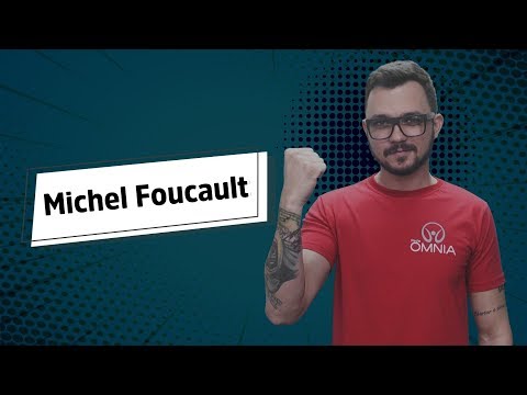 Michel Foucault - Brasil Escola