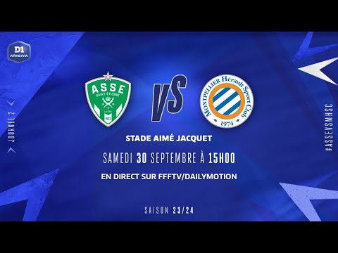 J2 | AS Saint-Etienne – Montpellier HSC (1-1), le résumé | D1 Arkema I FFF 2023-2024