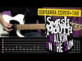 Walkin On The Sun Guitarra Cover Tablatura SMASH MOUTH