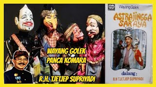 Download lagu Wayang Golek Panca Komara Astrajingga Saraya (Audio Kaset) - R.H. Tjetjep Supriadi mp3