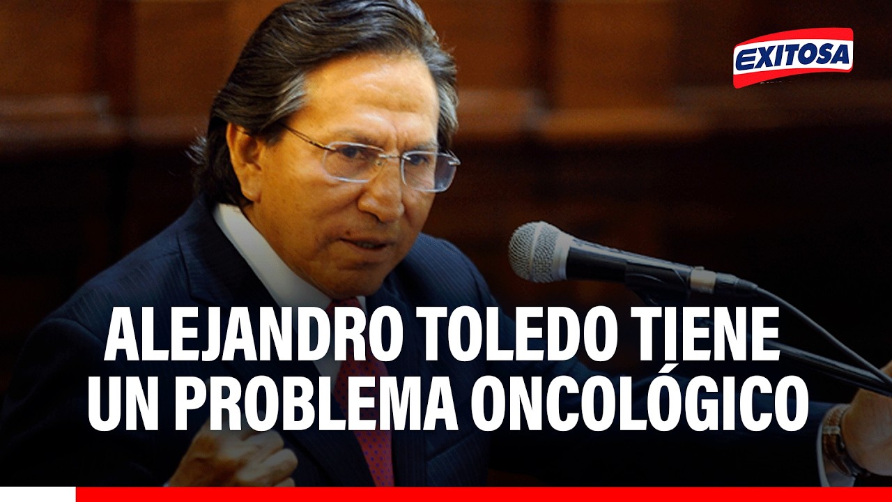 🔴🔵 Alejandro Toledo se encuentra mal de salud: “Tiene un problema oncológico”, según su abogado