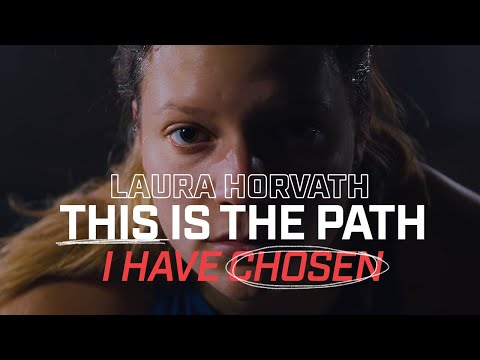 This Is the Path I Have Chosen — Laura Horvath