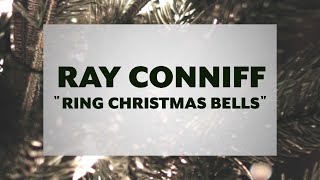Ray Conniff & The Ray Conniff Singers – Ring Christmas Bells (Official Lyric Video)