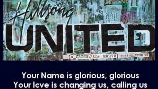Hillsong United - Tear Down The Walls + Lyrics