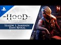 Hood: Outlaws & Legends - Season 1: Samhain Date Reveal | PS5, PS4