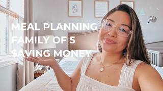 How to Save Money Meal Planning for the Week | Mom Budgeting Tips! | SAHM | Family of 5
