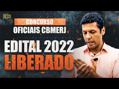 Finalmente Saiu Nosso Edital do Concurso CFO CBMERJ 2022.
