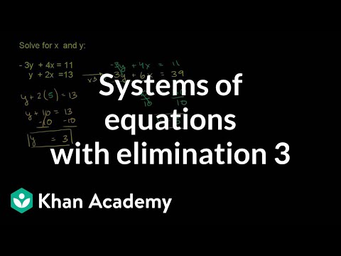 Systems Of Equations With Elimination 3y 4x 11 Y 2x 13 Video Khan Academy