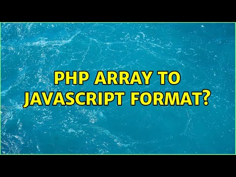 Php Array To Javascript Format 3 Solutions