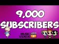 9000 Subscribers Music Video