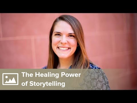The Healing Power of Storytelling—Even Difficult Stories