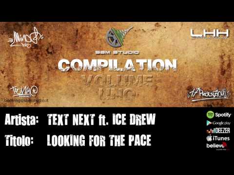 SBM COMPILATION VOL.1 - LOOKING FOR THE PEACE - TEXT NEXT ft ICE DREW