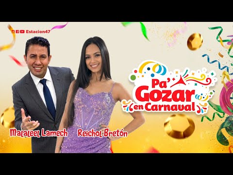 Pa’ Gozar en Carnaval | 16 de Febrero 2026 |  Transmitido por #Estación47#CarnavalVegano