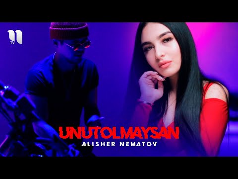 Alisher Nematov - Unutolmaysan (Official Music Video)