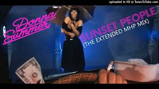 Donna Summer  - Sunset People (The Extended MHP Mix)