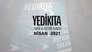 Yedikıta Tarih ve Kültür Dergisi / Nisan 2021 (152. Sayı)
