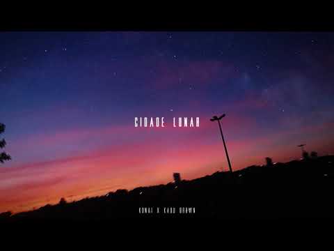 Konai x Kadu Brown - Cidade Lunar (prod. konai)