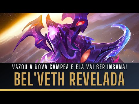 VAZOU A NOVA CAMPEÃ DO LOL, BEL'VETH! ELA VAI TER 4 DASHES, ULTRAPASSAR PAREDES E INVOCAR MINIONS