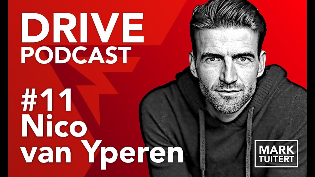 Mark Tuitert Drive Podcast #11 met Nico van Yperen