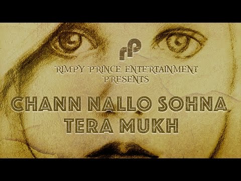 Chann Nallo Sohna Tera Mukh