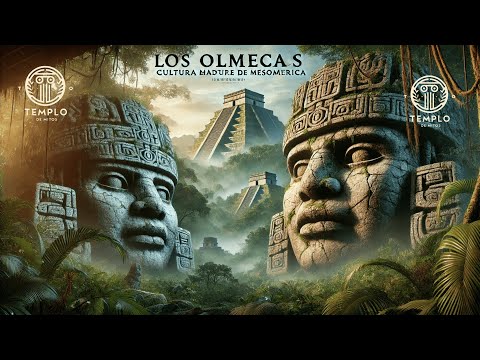 Los Olmecas Cultura Madre de Mesoamérica