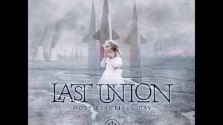 Last Union - Taken (Feat. James LaBrie)