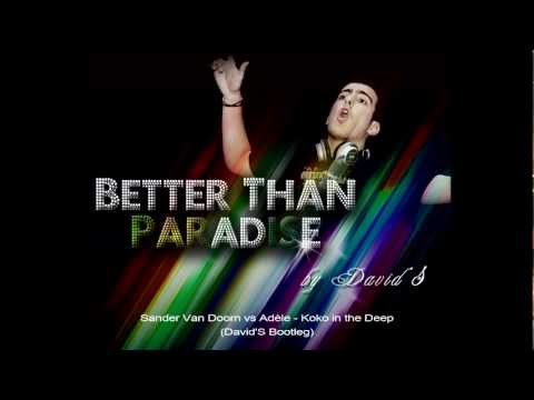 Sander Van Doorn vs Adèle - Koko in the Deep (David'S Bootleg)