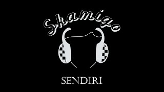 Download lagu Skamigo - Sendiri mp3 Download lagu Skamigo - Sendiri mp3