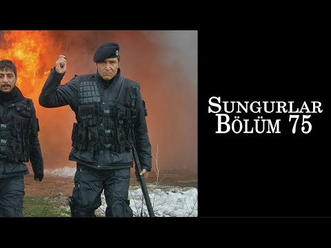 SUNGURLAR 75.Bölüm - HD