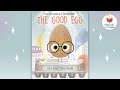 The Good Egg 📚 Kids Book Read Aloud Story