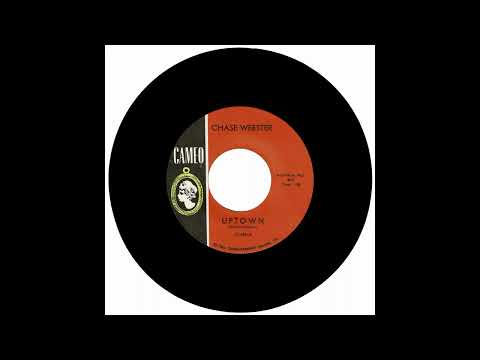 CHASE WEBSTER - UPTOWN