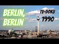 Berlin, Berlin (1990)