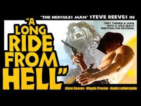 LONG RIDE FROM HELL trailer, 1968. STEVE REEVES.