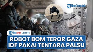 Rangkuman Israel-Gaza: Robot Peledak IDF Teror Gaza, Rudal ke Lebanon Dibalas Tantangan Hizbullah