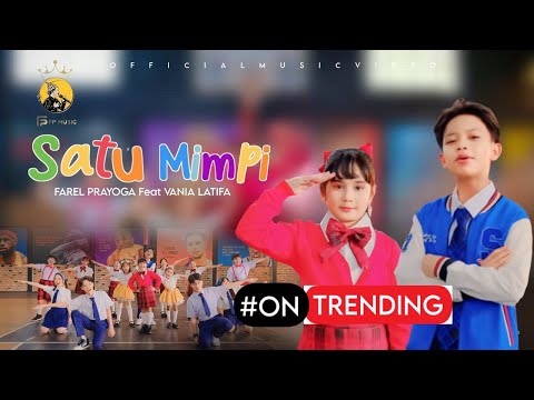 Farel Prayoga feat. Vania Latifa - SATU MIMPI (Official Music Video FP Music)