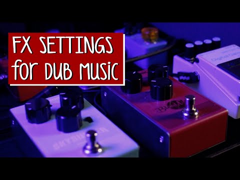 DUB MIXING Tutorial - [FX Settings] - Part 3