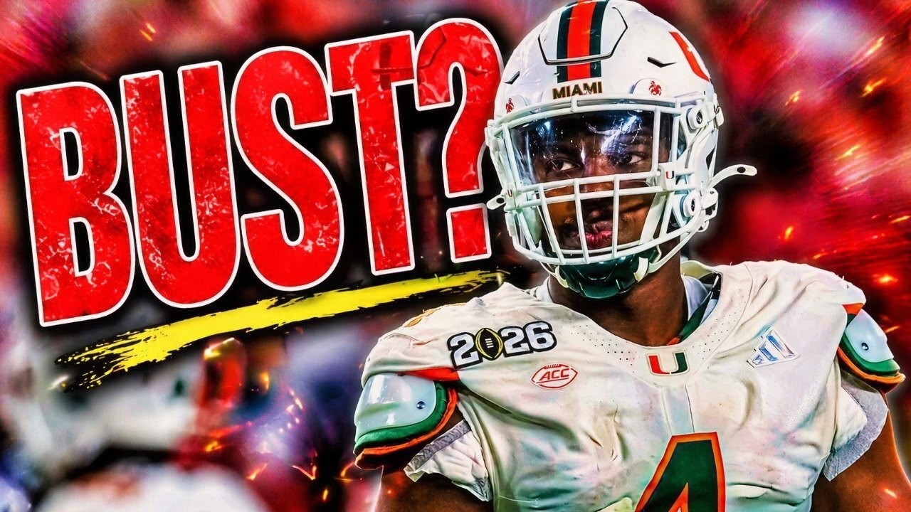 10 “Can’t-Miss” 2026 NFL Draft Prospects That Will Be Big Time Busts