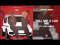 Juice WRLD Tell Me U Luv Me Ft Trippie Redd 432Hz