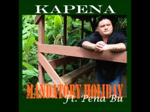 Kapena - Mandatory Holiday