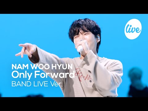 [4K] NAM WOO HYUN “Only Forward” Band LIVE [it's Live] K-POP live music show