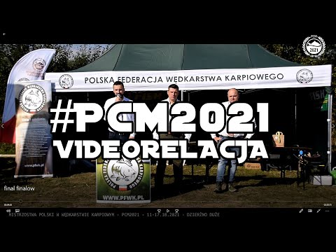 Mistrzostwa Polski w Wędkarstwie Karpiowym - #PCM2021 - Dzierżno Duże - Rzeczyce 11-17.10.2021