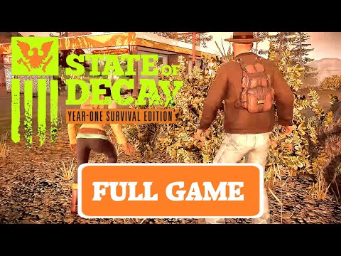 State of Decay:  Complete Story Full Game Walkthrough [4K] - No Commentary