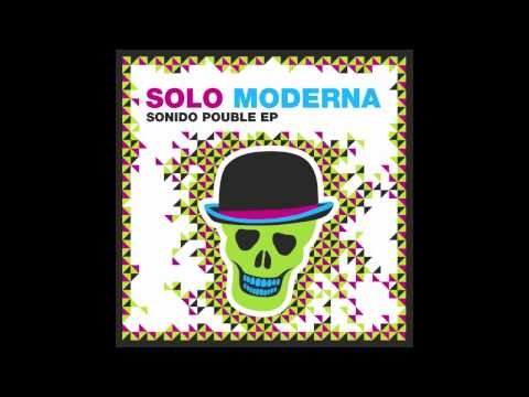 Solo Moderna - Sonido Pouble (Farrapo Remix)