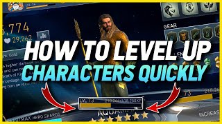 Injustice 2 Mobile | How To Level Up Characters Quickly | Level up Guide