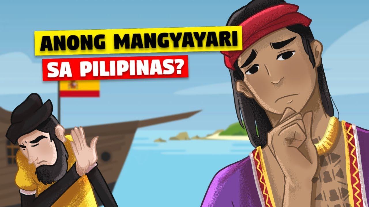 PAANO KUNG HINDI SINAKOP NG SPAIN ANG PILIPINAS