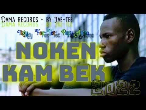 Noken Kam Bek 2022 ll E-kxy ll Fae-Tee ll Papu Anmah ll DAMA_Records_by_Fae-Tee (PNG Reggaeton)