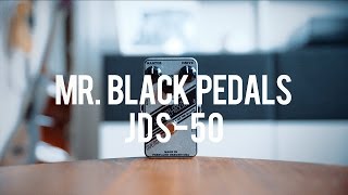 Video thumbnail for Mr. Black Pedals JDS-50 by Living Room GD