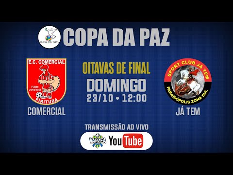 EC Comercial x SC Já Tem • Oitavas de Final • Copa da Paz 2022